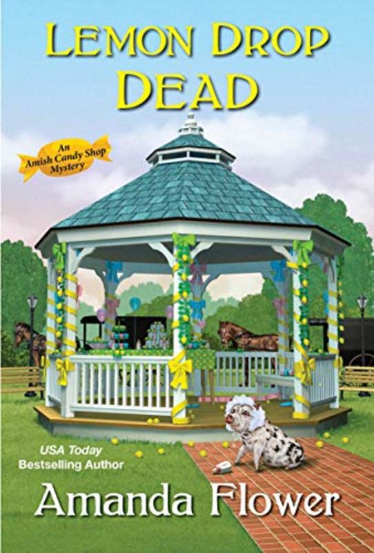 Book cover for "Lemon Drop Dead" by Amanda Flower