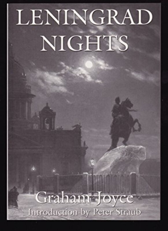 Book cover for "Leningrad Nights" by Graham Joyce