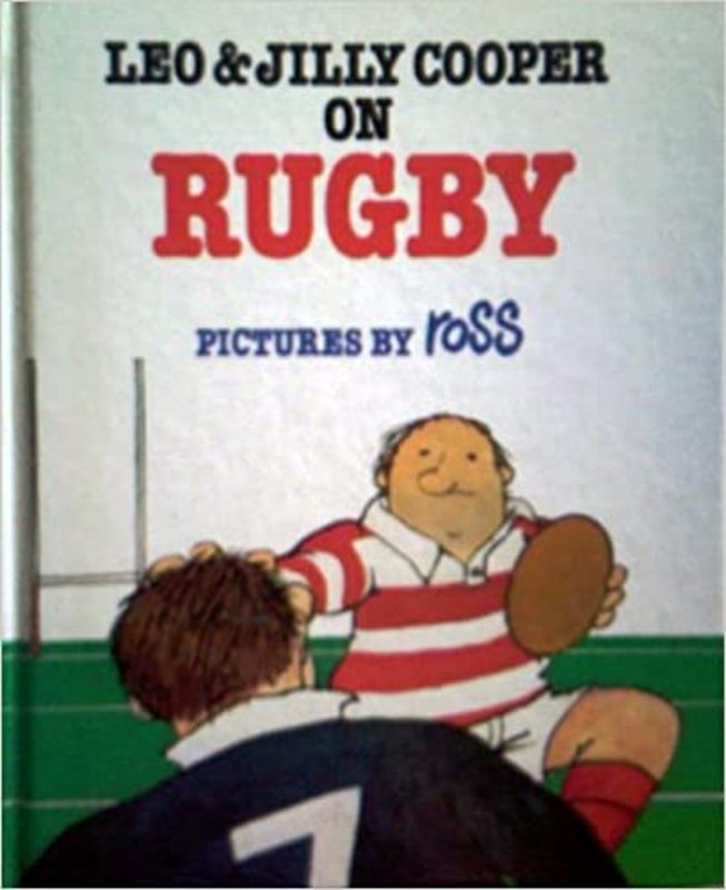 Book cover for "Leo and Jilly Cooper on Rugby" by Jilly Cooper