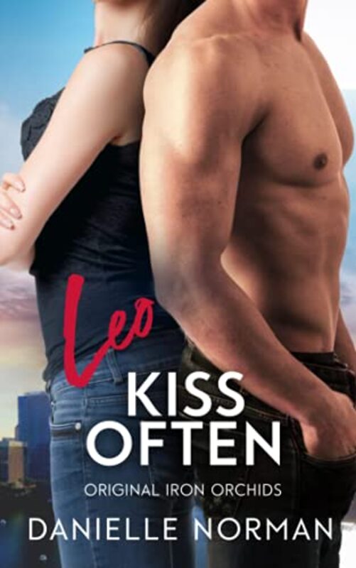 Book cover for "Leo, Kiss Often" by Danielle Norman