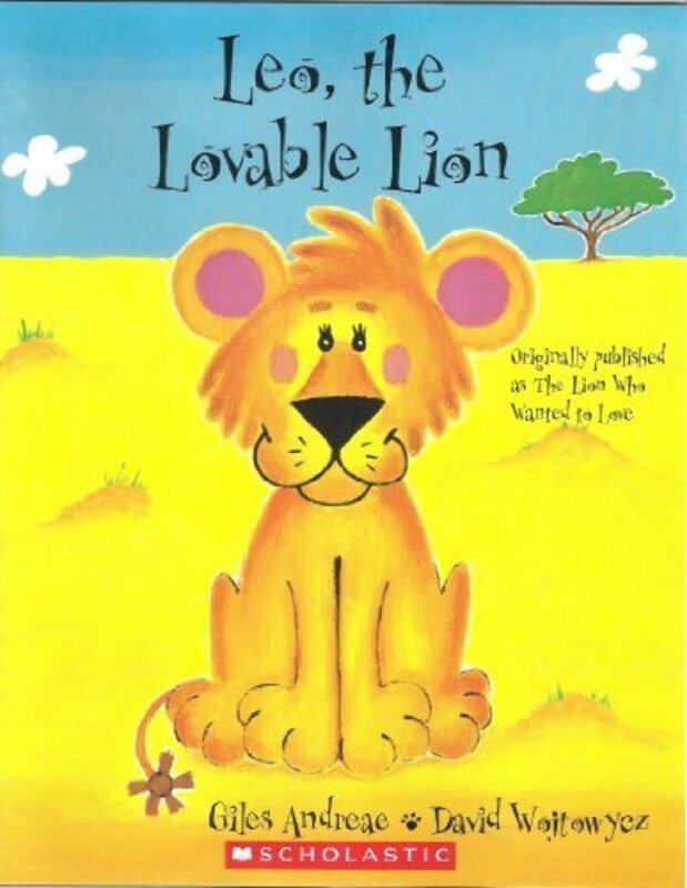 Book cover for "Leo, the Lovable Lion" by Giles Andreae