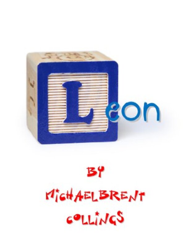 Book cover for "Leon" by Michaelbrent Collings