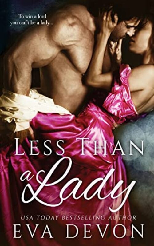 Book cover for "Less Than a Lady" by Eva Devon
