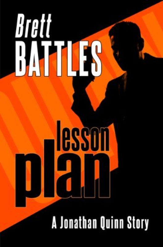 Book cover for "Lesson Plan" by Brett Battles