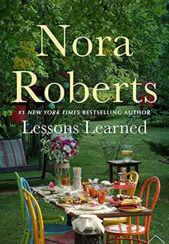 Book cover for "Lessons Learned" by Nora Roberts