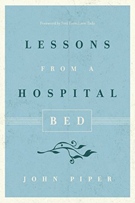 Book cover for "Lessons from a Hospital Bed"