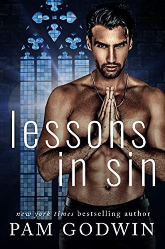 Book cover for "Lessons in Sin" by Pam Godwin