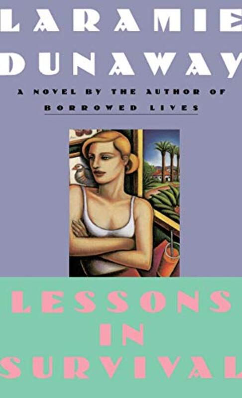 Book cover for "Lessons in Survival" by Raymond Obstfeld