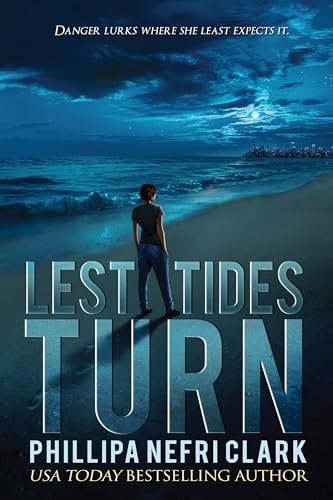 Book cover for "Lest Tides Turn" by Phillipa Nefri Clark