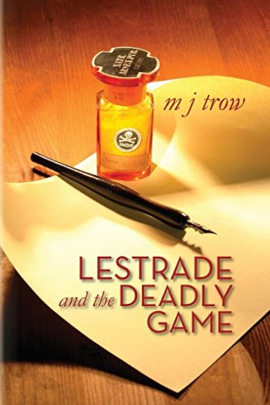 Book cover for "Lestrade and the Deadly Game" by MJ Trow