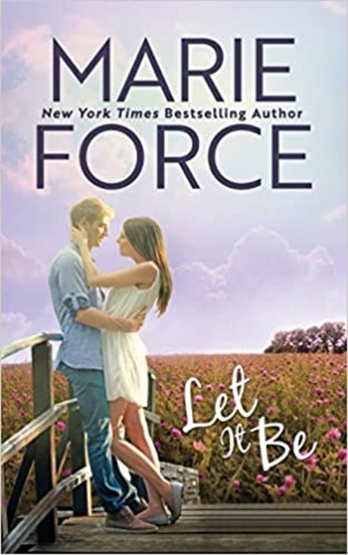 Book cover for "Let It Be" by Marie Force