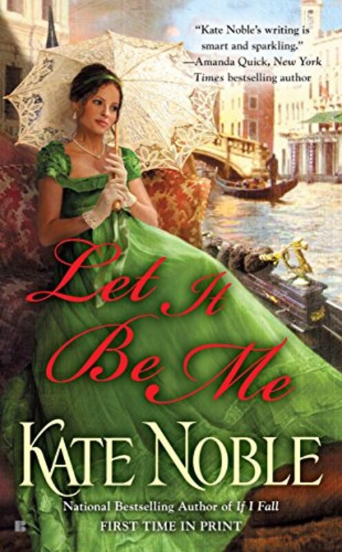Book cover for "Let It Be Me" by Kate Noble