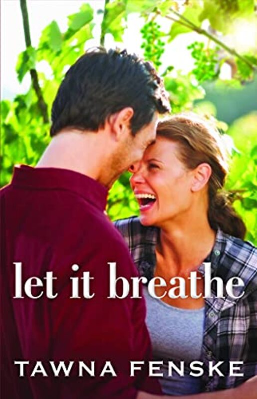 Book cover for "Let It Breathe" by Tawna Fenske