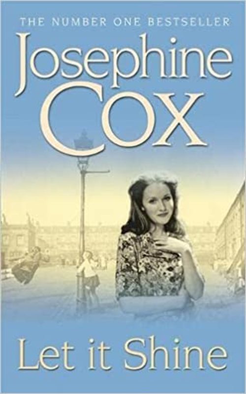 Book cover for "Let It Shine" by Josephine Cox