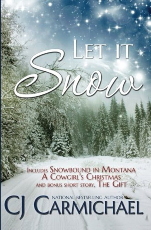 Book cover for "Let It Snow!" by CJ Carmichael