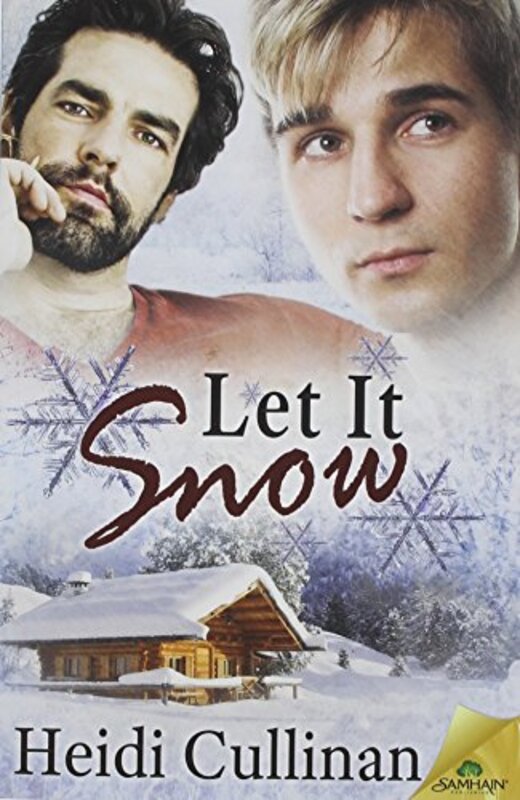 Book cover for "Let It Snow" by Heidi Cullinan