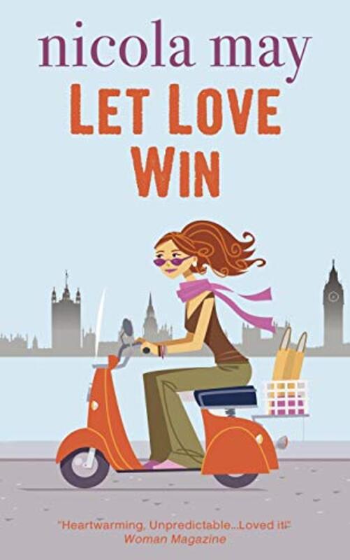 Book cover for "Let Love Win" by Nicola May