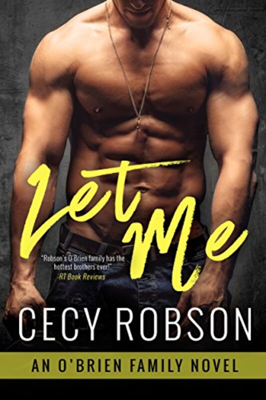 Book cover for "Let Me" by Cecy Robson