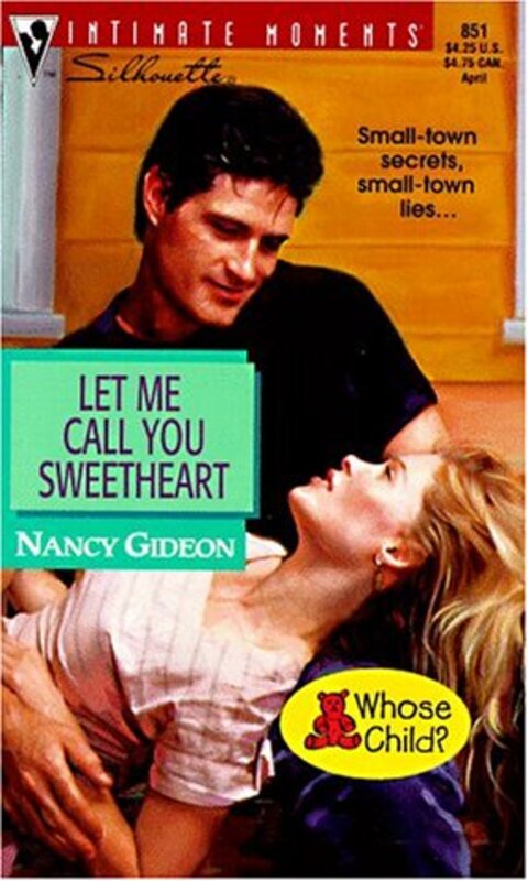 Book cover for "Let Me Call You Sweetheart" by Nancy Gideon