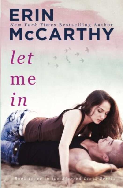 Book cover for "Let Me In" by Erin McCarthy