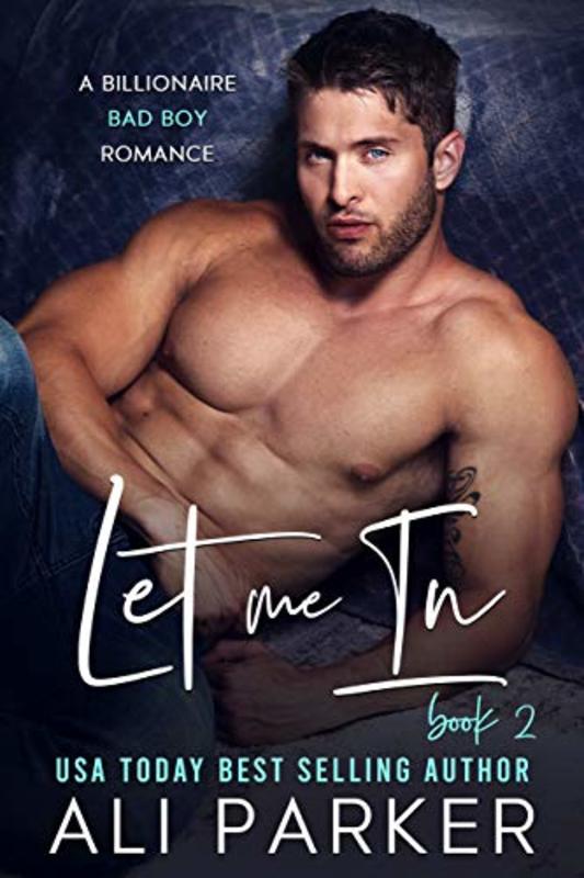 Book cover for "Let Me In Book 2" by Ali Parker