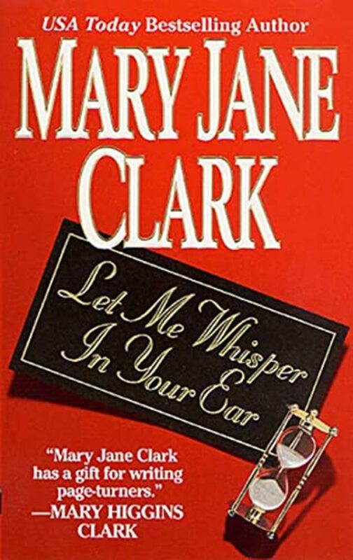 Book cover for "Let Me Whisper in Your Ear" by Mary Jane Clark