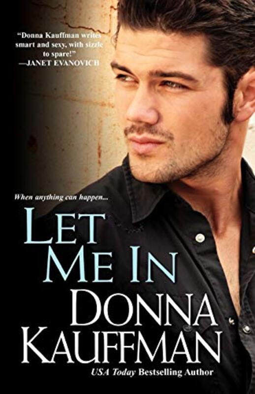 Book cover for "Let Me in" by Donna Kauffman