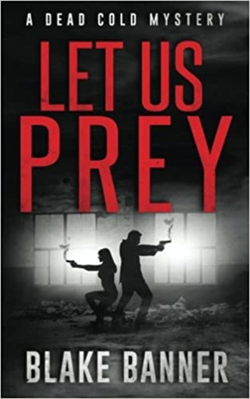 Book cover for "Let Us Prey" by Blake Banner