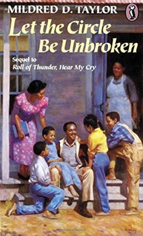 Book cover for "Let the Circle Be Unbroken" by Mildred D Taylor