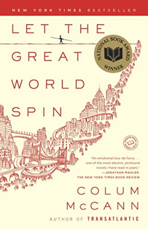 Book cover for "Let the Great World Spin" by Colum McCann