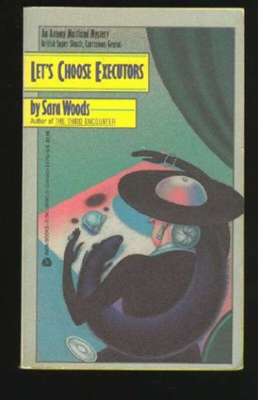Book cover for "Let's Choose Executors" by Sara Woods