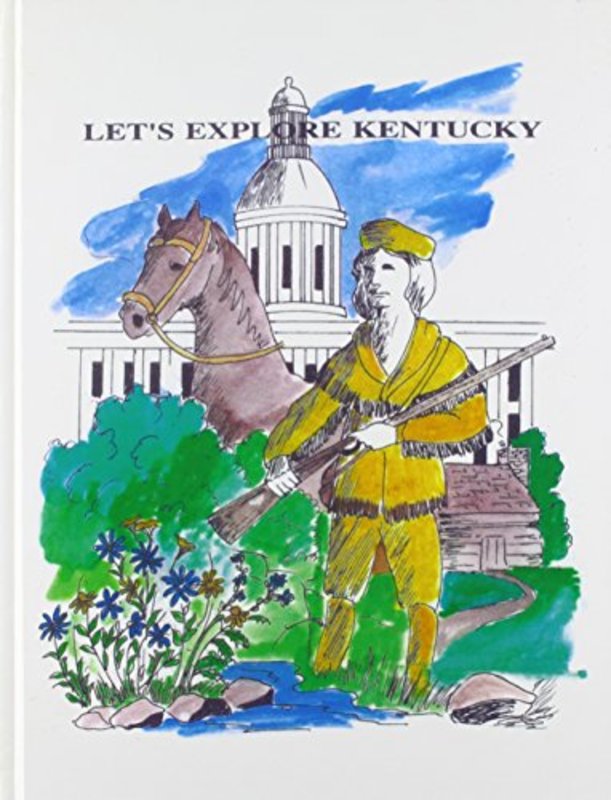 Book cover for "Let's Explore Kentucky" by Wanda Luttrell