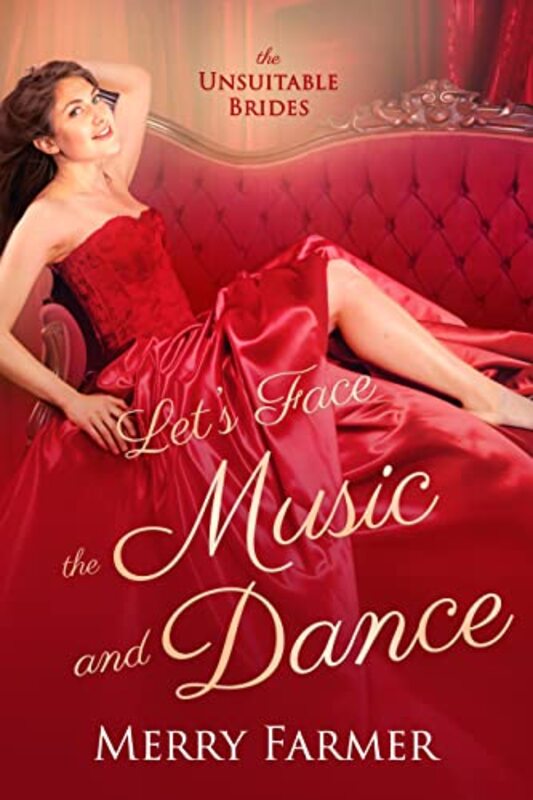 Book cover for "Let's Face the Music and Dance" by Merry Farmer