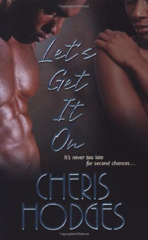 Book cover for "Let's Get It On" by Cheris Hodges