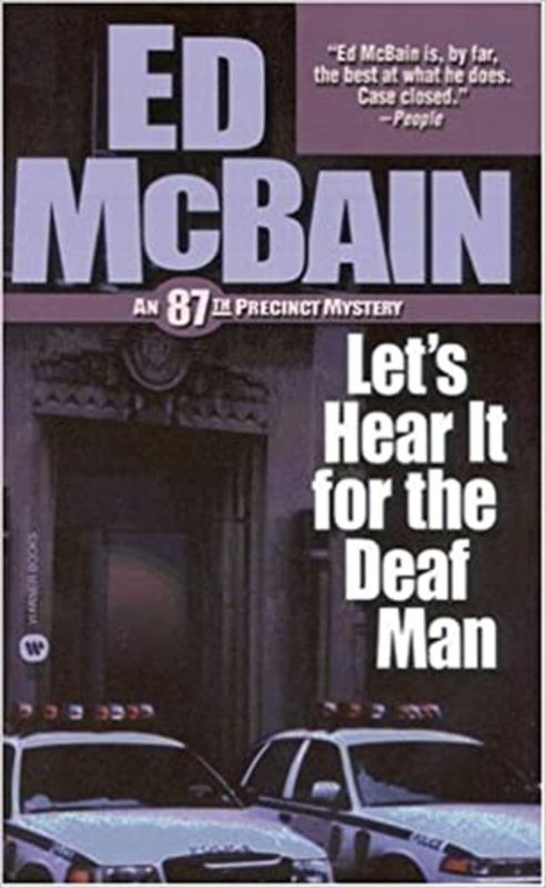 Book cover for "Let's Hear It for the Deaf Man" by Ed McBain