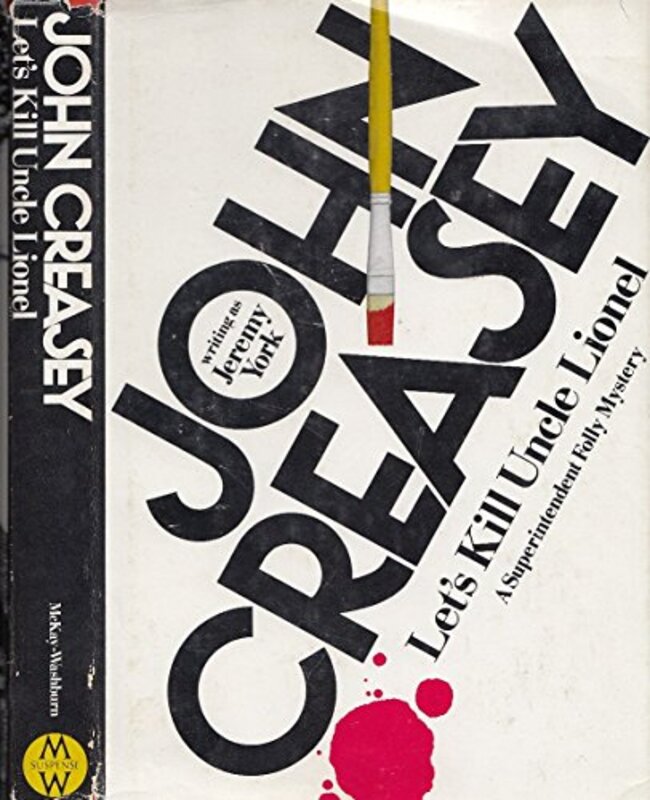 Book cover for "Let's Kill Uncle Lionel" by John Creasey