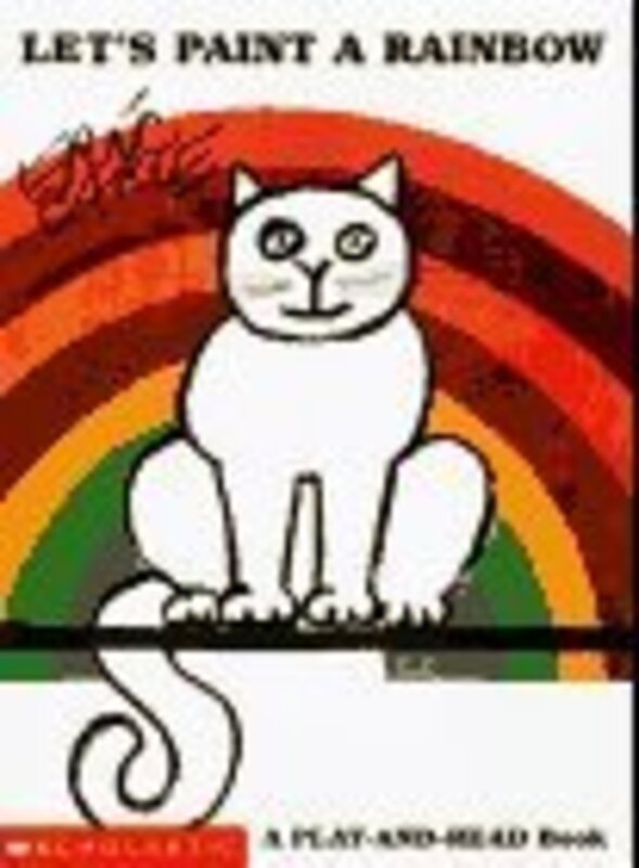 Book cover for "Let's Paint a Rainbow" by Eric Carle