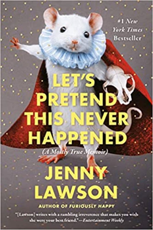Book cover for "Let's Pretend This Never Happened"