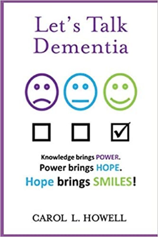 Book cover for "Let's Talk Dementia" by Carol L Howell