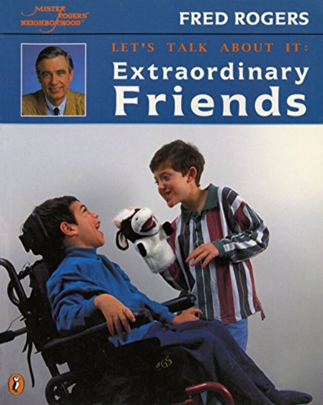 Book cover for "Let's Talk about It:Extraordinary Friends" by Fred Rogers