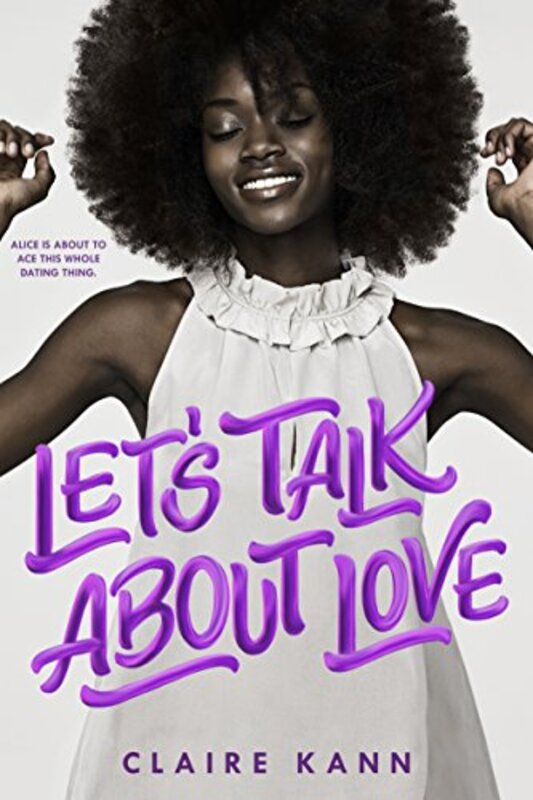 Book cover for "Let's Talk about Love" by Claire Kann
