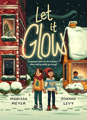 Book cover for "Let It Glow" by Marissa Meyer