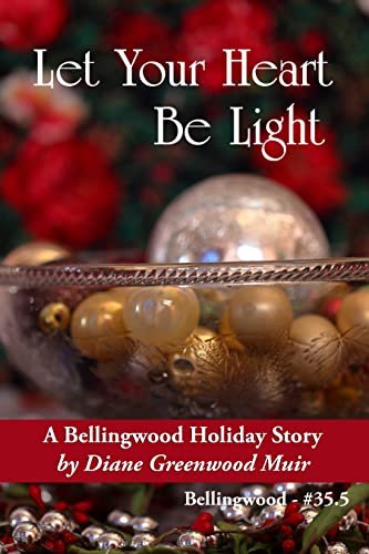Book cover for "Let Your Heart be Light" by Diane Greenwood Muir