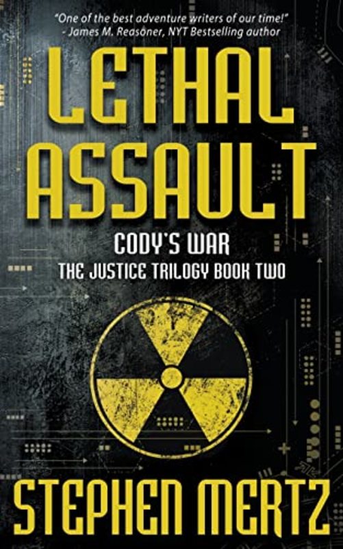 Book cover for "Lethal Assault" by Stephen Mertz