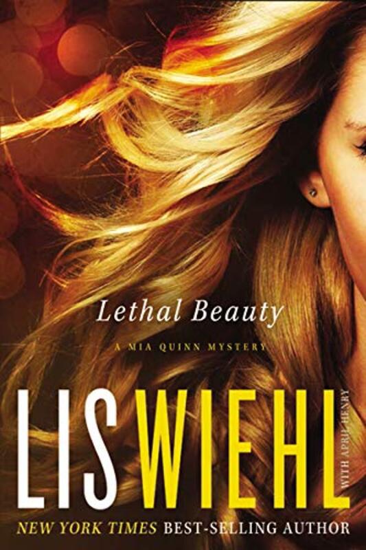 Book cover for "Lethal Beauty" by Lis Wiehl