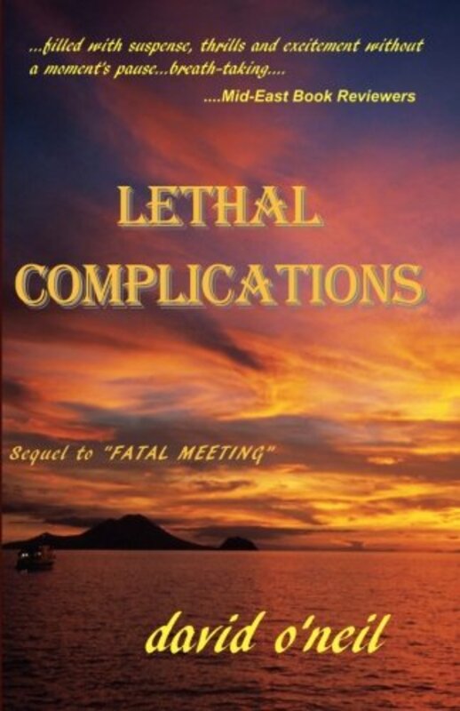 Book cover for "Lethal Complications" by David O'Neil