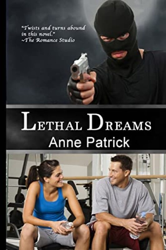 Book cover for "Lethal Dreams" by Anne Patrick