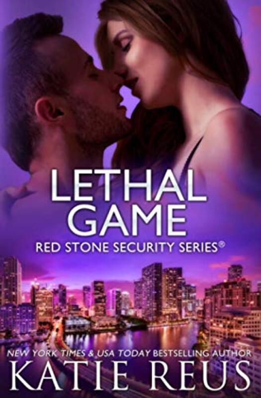 Book cover for "Lethal Game" by Katie Reus