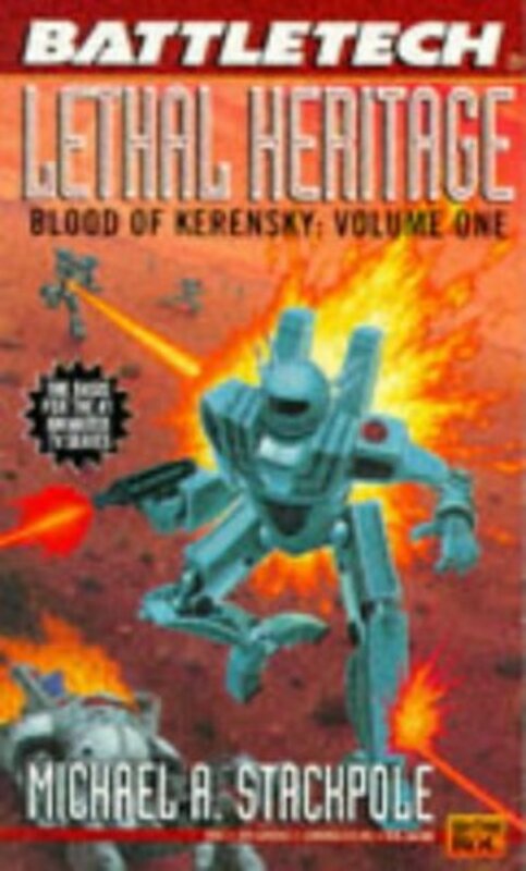Book cover for "Lethal Heritage" by Michael A Stackpole