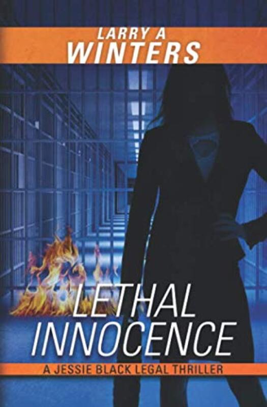 Book cover for "Lethal Innocence" by Larry A Winters
